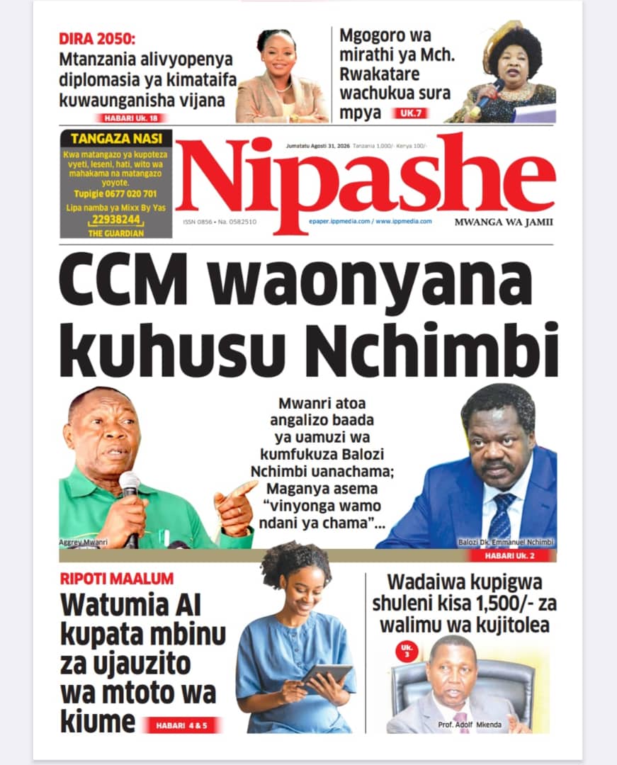 PATA HABARI MOTO MOTO KATIKA MAGAZETI YA LEO JUMATATU AGOSTI 31,2026