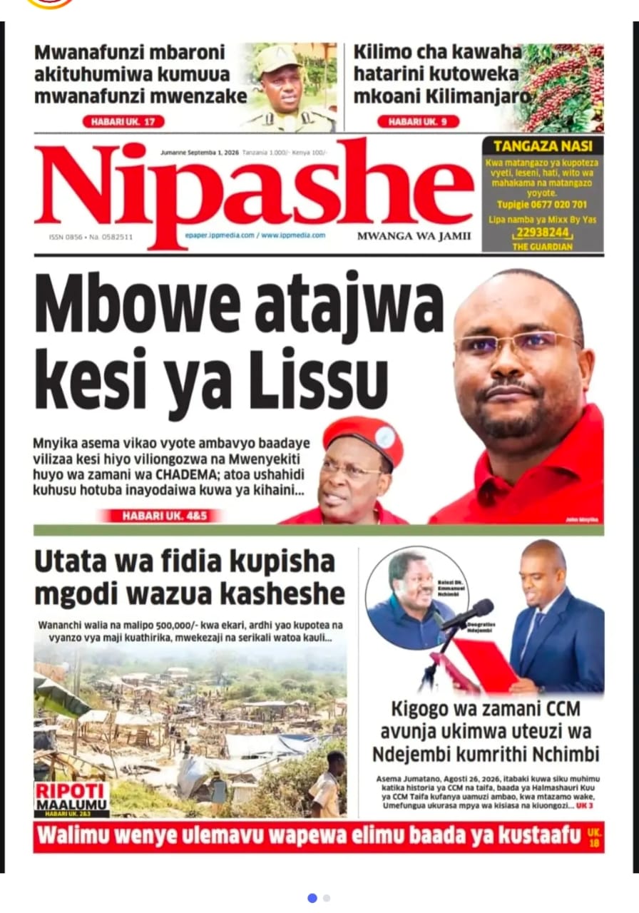 PATA HABARI MOTO MOTO KATIKA MAGAZETI YA LEO JUMANNE SEPTEMBA 1,2026